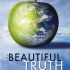 The beautiful truth  (2008)