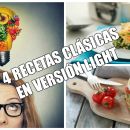 Ligeras y deliciosas: recetas de toda la vida en versión light