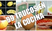 99 Trucos de cocina que no sabe ni tu madre