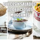 Felicidad en una taza: 10 mugcakes listos en 10 minutos