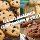 Los 10 errores que tus galletas jamás te perdonarían