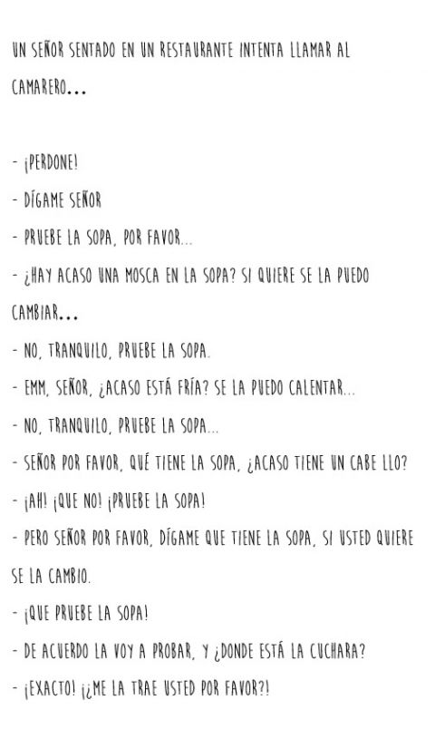 Pero qué le pasa a la sopa...