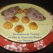 Escalopines de Ternera en Salsa de Frutas del Bosque con Duquesas