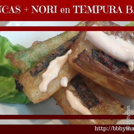 Pencas con Nori en Tempura B.B.B.