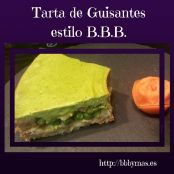 Tarta de Guisantes, estilo B.B.B.