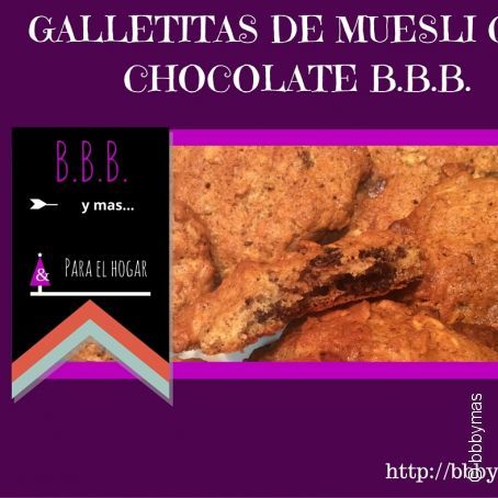 Galletitas de Muesli con chocolate  B.B.B.