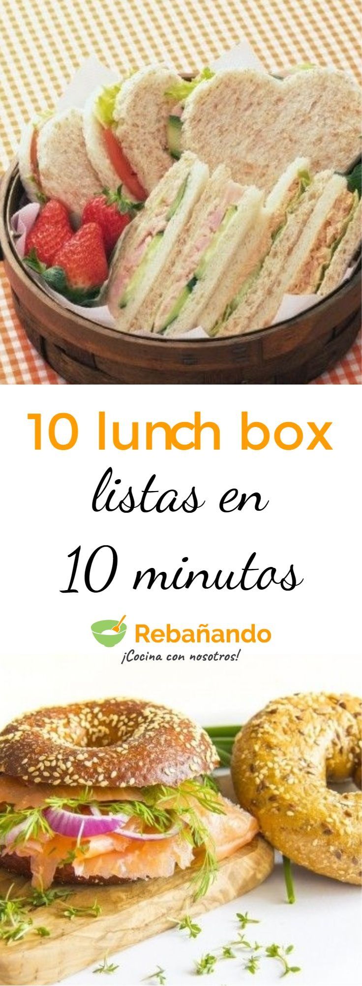 10 recetas para tu lunch box listas en 10 minutos